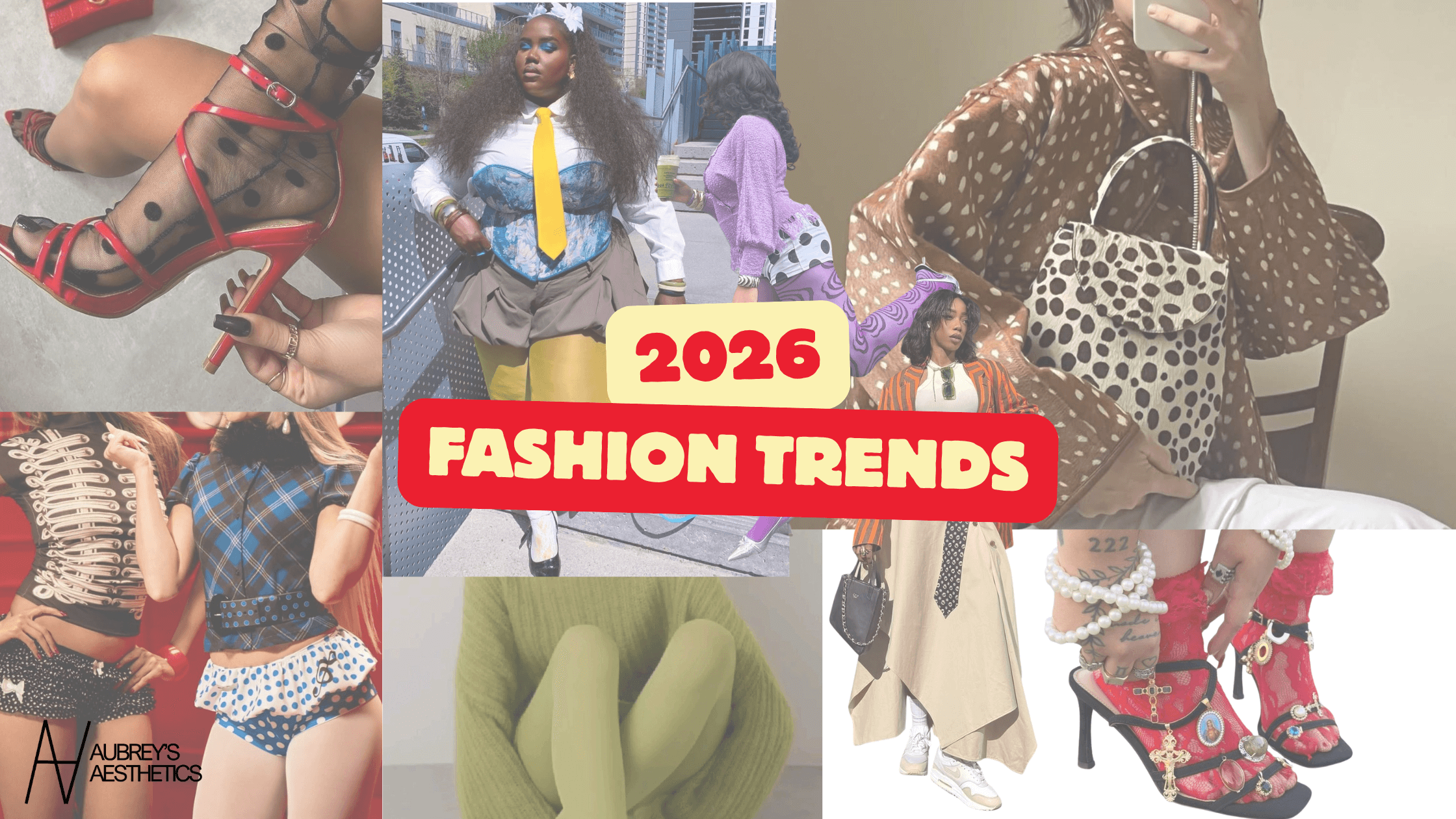 New Fashion Trends In Sri Lanka 2026.2026 Fashion Trends | Aubrey's Aesthetics | Predictions