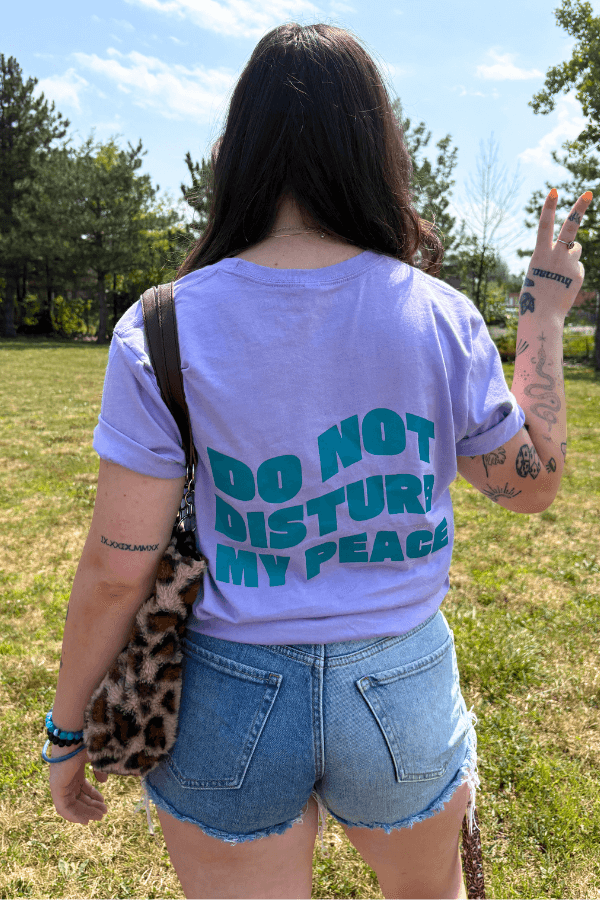 Do Not Disturb My Peace Lilac Purple and Teal Graphic Unisex Tee