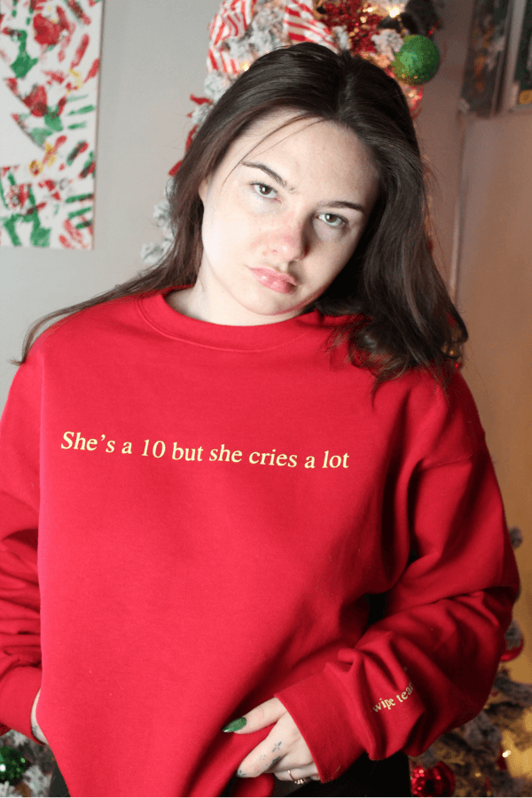 LIMITED EDITION She's a 10 but she Cries a Lot Red and Butter Yellow Crewneck Sweatshirt