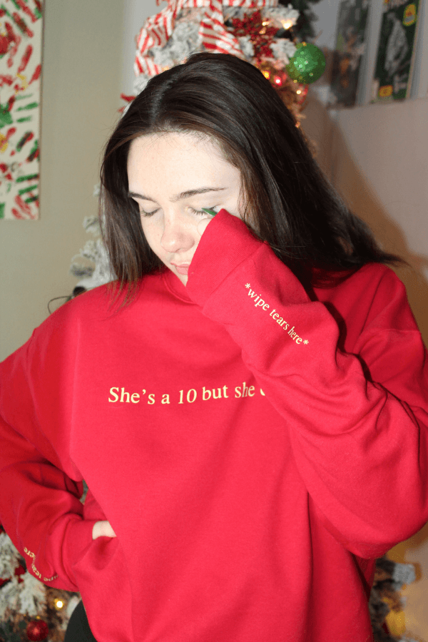 LIMITED EDITION She's a 10 but she Cries a Lot Red and Butter Yellow Crewneck Sweatshirt